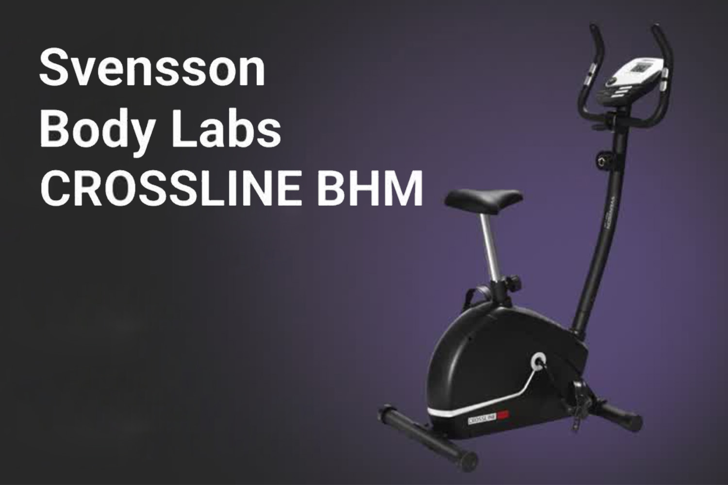Видеообзор велотренажера SVENSSON BODY LABS CROSSLINE BCM